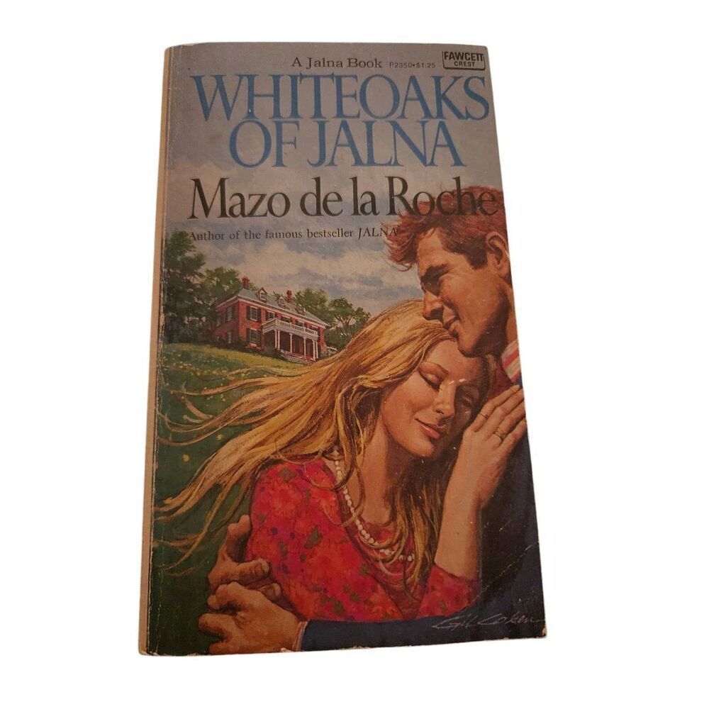 Whiteoaks of Jalna by Mazo De La Roche fawcett crest books isbn 44902350125